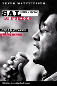 Paperback Sal Si Puedes (Escape If You Can): Cesar Chavez and the New American Revolution Book