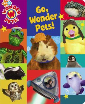 Board book Go, Wonder Pets! Book