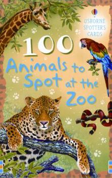 Cards 100 Animals to Spot at the Zoo Book