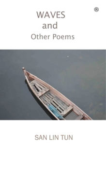 Paperback Waves and Other Poems: A Collection of Fourty Seven Poems Book
