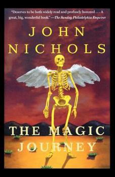 The Magic Journey - Book #2 of the New Mexico Trilogy