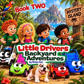 Little Drivers Backyard Adventures: Mystery Island