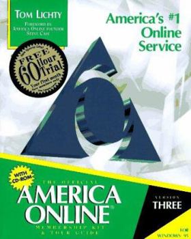 Paperback Official America Online for Windows 95 Membership Kit and Tour Guide: Everything You Need to Begin Enjoying the Nation's Most Exciting Online Service Book