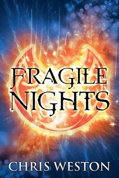 Fragile Nights (The Way of Wolves) - Book  of the Way of Wolves