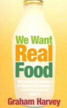 Paperback We Want Real Food Book