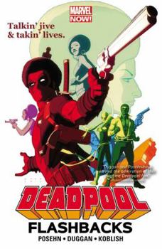 Paperback Deadpool: Flashbacks Book