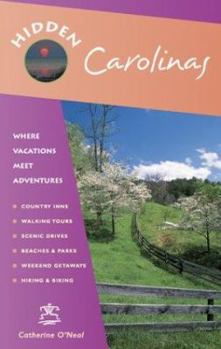 Paperback Hidden Carolinas: Including Asheville, Great Smoky Mountains, Outer Banks, and Charleston Book