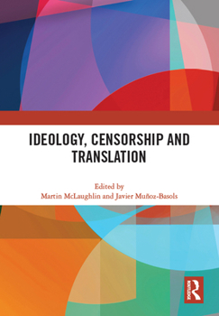 Paperback Ideology, Censorship and Translation Book
