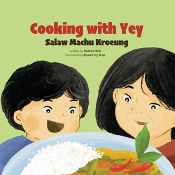 Paperback Cooking with Yey: Salaw Machu Kroeung Book