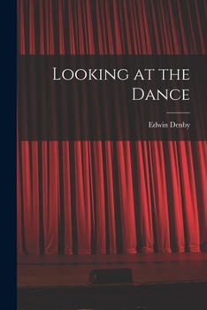 Paperback Looking at the Dance Book