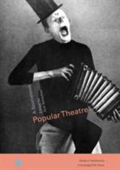 Popular Theatre: A Sourcebook (Worlds Ofperformance) - Book  of the Worlds of Performance