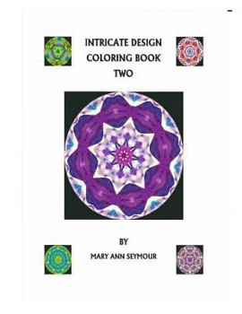 Intricate Design Coloring Book Two