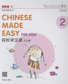 Paperback Chinese Made Easy for Kids 2nd Ed (Simplified) Textbook 2 [Multiple Languages] Book