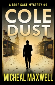 Paperback Cole Dust: A Mystery and Suspense Novel Book