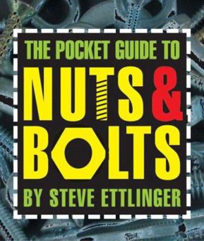 Hardcover The Pocket Guide to Nuts & Bolts Book