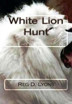Paperback White Lion Hunt Book
