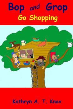 Paperback Bop and Grop Go Shopping Book