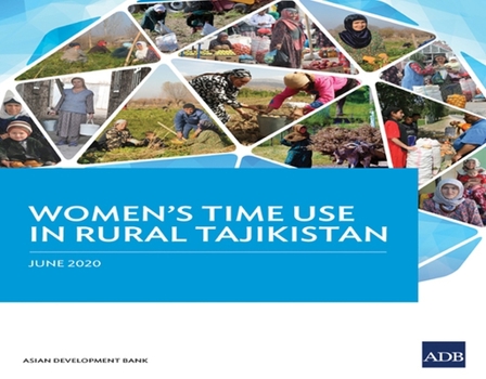 Paperback Women's Time Use in Rural Tajikistan Book