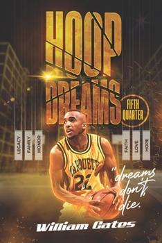 Paperback Hoop Dreams Fifth Quarter: "Dreams Don't Die" Book