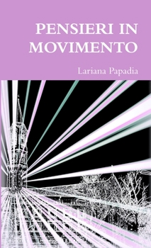 Paperback Pensieri in Movimento [Italian] Book