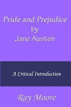 Paperback Pride and Prejudice by Jane Austen: A Critical Introduction Book