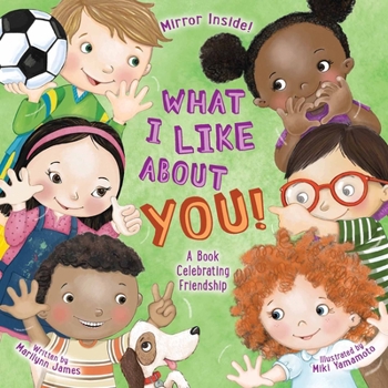 Paperback What I Like about You! Teacher Edition: A Book Celebrating Friendship Book
