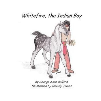 Paperback White Fire, the Indian Boy [Large Print] Book