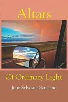 Paperback Altars Of Ordinary Light Book