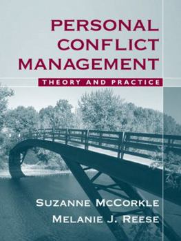 Paperback Personal Conflict Management: Theory and Practice Book