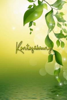 Paperback Kontoführung: Meine Kontoführung im Überblick mit dem Kontoführungs Buch - Debitorenbuchhaltung - Buchhaltungsbuch - EÜR [German] Book