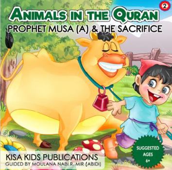 Hardcover Prophet Musa (A) & the Sacrifice Book