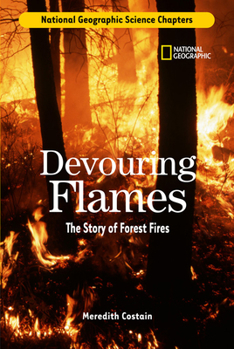 Library Binding Devouring Flames: The Story of Forest Fires Book