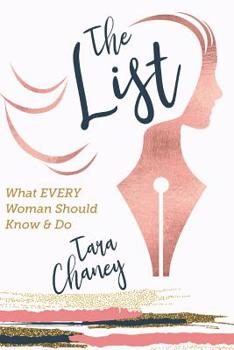 Paperback The List: What Every Woman Needs to Know and Do Book