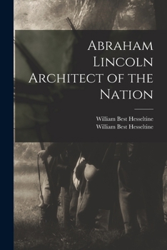 Paperback Abraham Lincoln Architect of the Nation Book