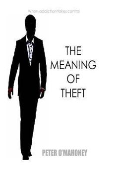 Paperback The Meaning of Theft Book
