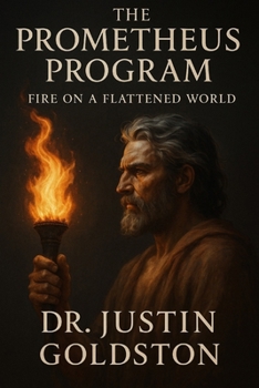 The Prometheus Program: SydTek University’s Manifesto (The SydTek University Stacks)