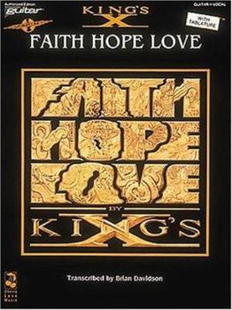 Paperback King's X - Faith, Hope, Love Book