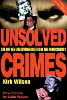 Paperback Unsolved Crimes: The Top Ten Unsolved Murders of the 20th Century Book