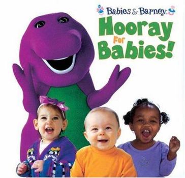 Hardcover Babies & Barney: Hooray for Babies! Book