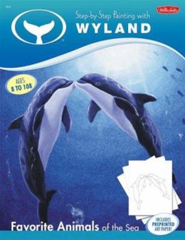 Paperback Step-By-Step Painting with Wyland: Favorite Animals of the Sea [With Preprinted Art Paper] Book