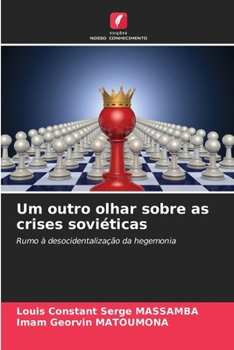 Paperback Um outro olhar sobre as crises soviéticas [Portuguese] Book