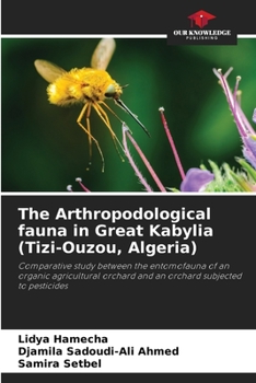 Paperback The Arthropodological fauna in Great Kabylia (Tizi-Ouzou, Algeria) Book