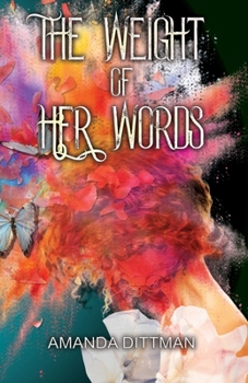 Paperback The Weight of Her Words Book
