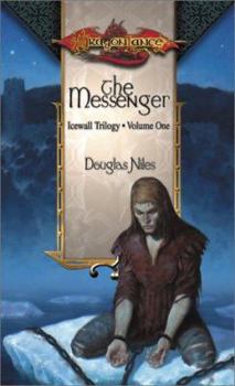 The Messenger (Dragonlance: Icewall, #1) - Book  of the Dragonlance Universe