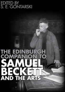 Hardcover The Edinburgh Companion to Samuel Beckett and the Arts Book