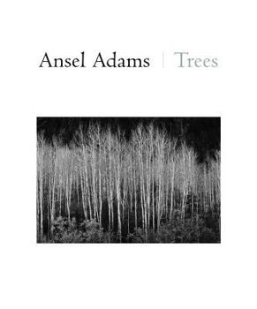 Hardcover Ansel Adams: Trees Book