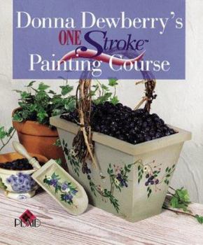 Hardcover Donna Dewberry's One Stroke Painting Course Book