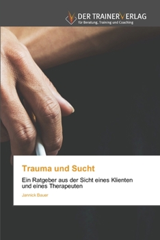 Paperback Trauma und Sucht [German] Book