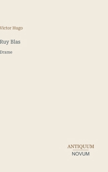 Ruy Blas: Drame (French Edition)