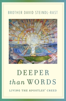 Paperback Deeper Than Words: Living the Apostles' Creed Book